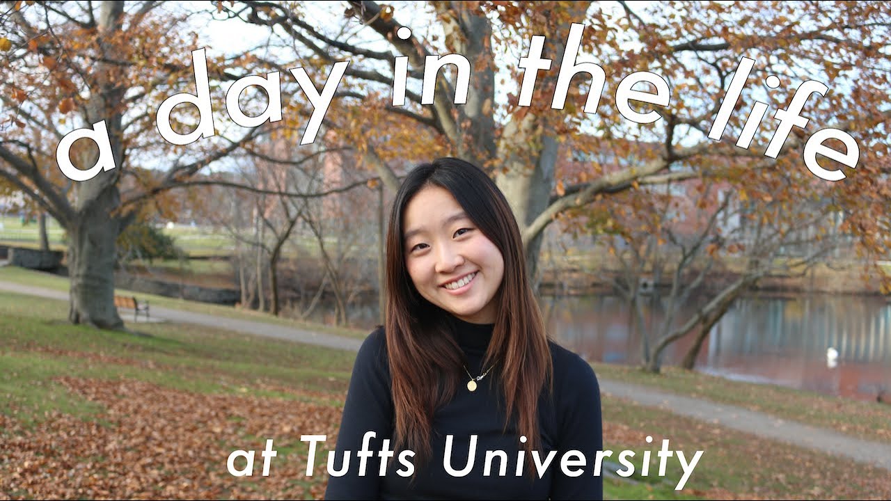 A Day In My Life at Tufts University