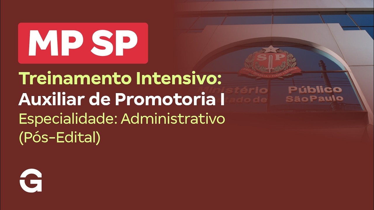 Treinamento Intensivo MP SP - Auxiliar de Promotoria I - História com Admilson Costa