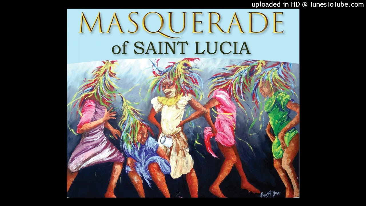 Masquerade Song St Lucia (Extended Version) - Creole Instrumental