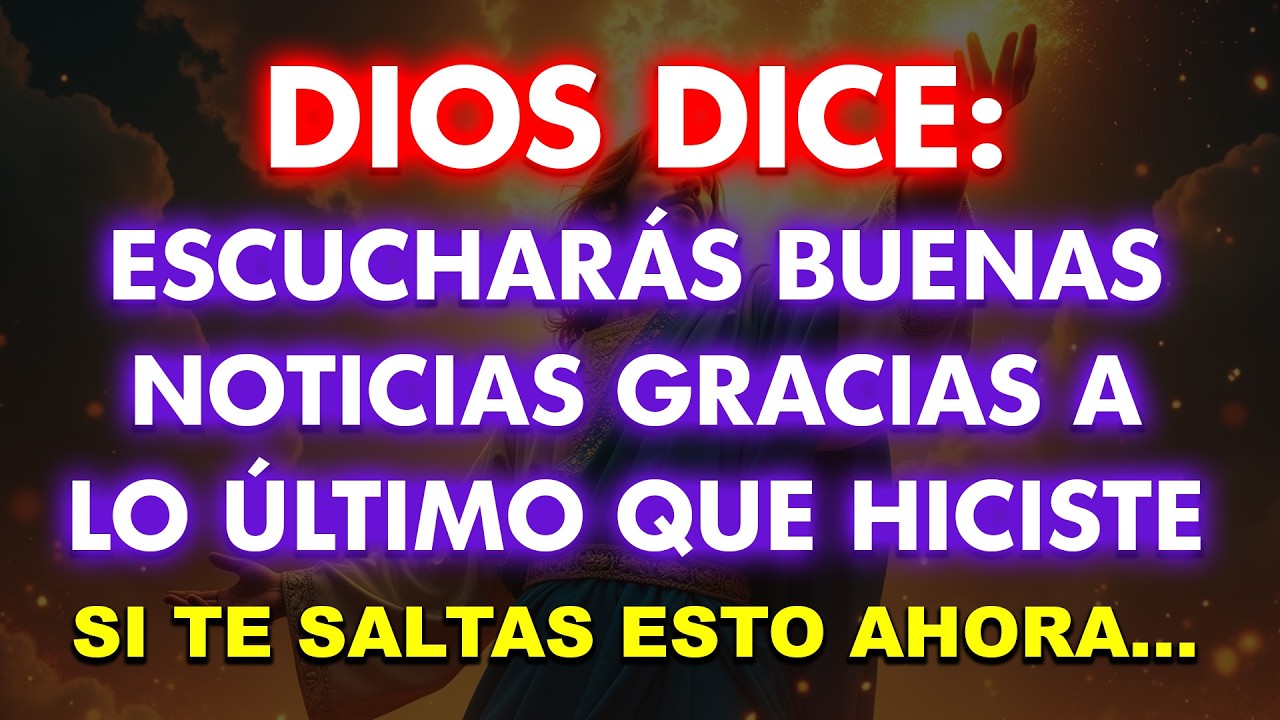 Dios dice: 
