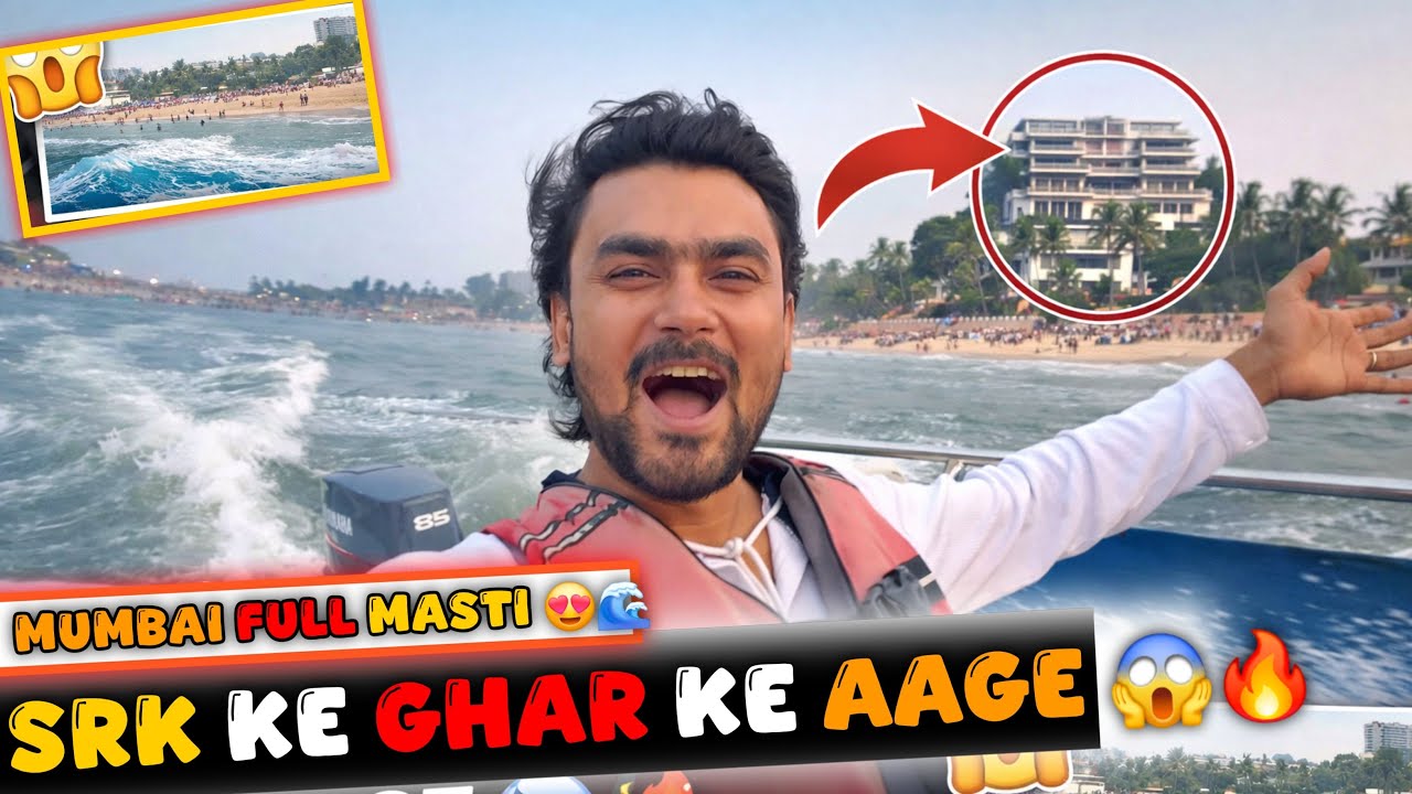 SRK Ke Ghar Ke Aage 😱🔥 | Mumbai Full Masti | Sea Ride Vlog | Juhu Beach Mumbai | Chowpatty Mumbai 