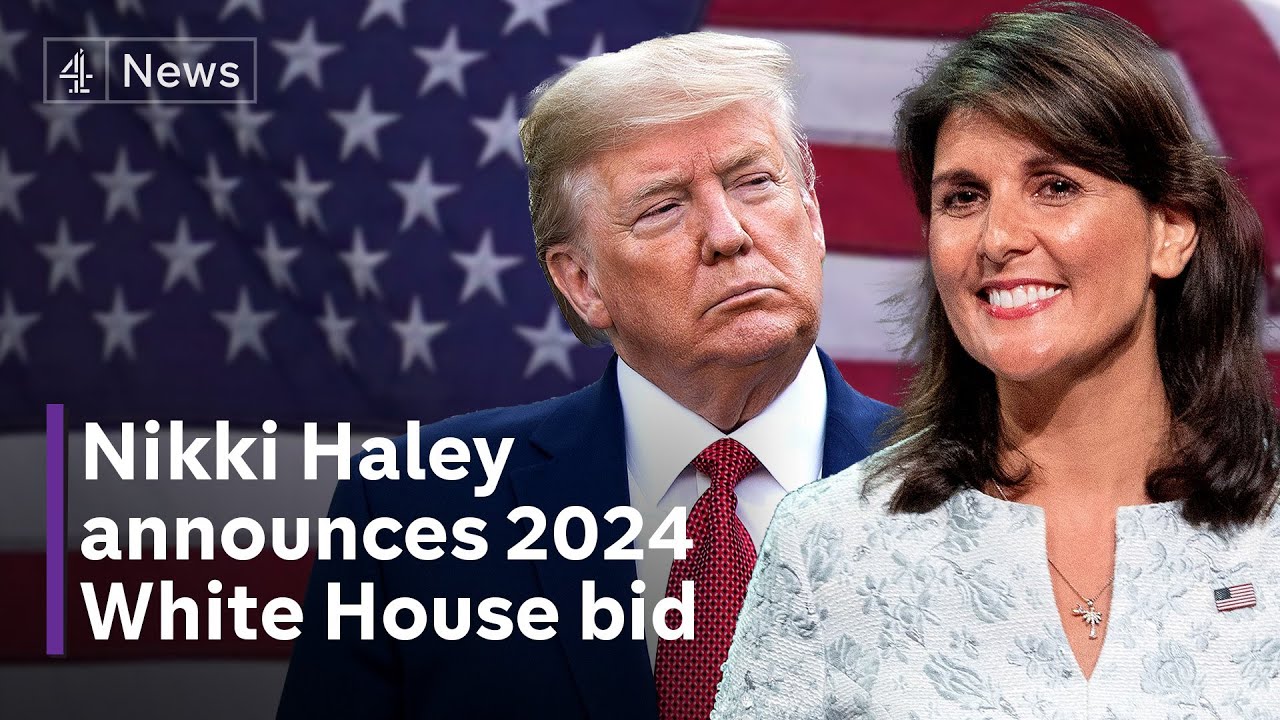 Nikki Haley enters presidential race against Donald Trump