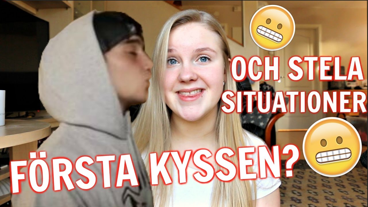 F&Ouml;RSTA KYSSEN OCH STELA SITUATIONER |  Q&A