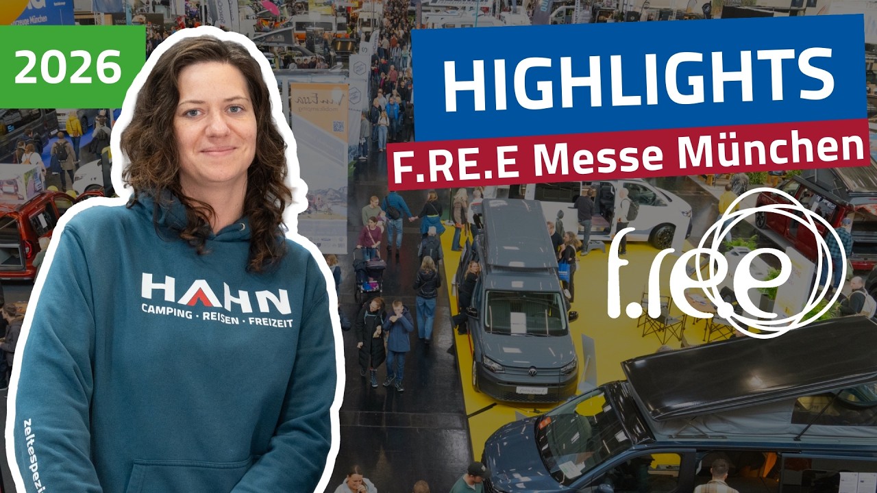 FREE Messe München – Vanlife Highlights, Innovationen & Camping-Community | Hahn Camping unterwegs