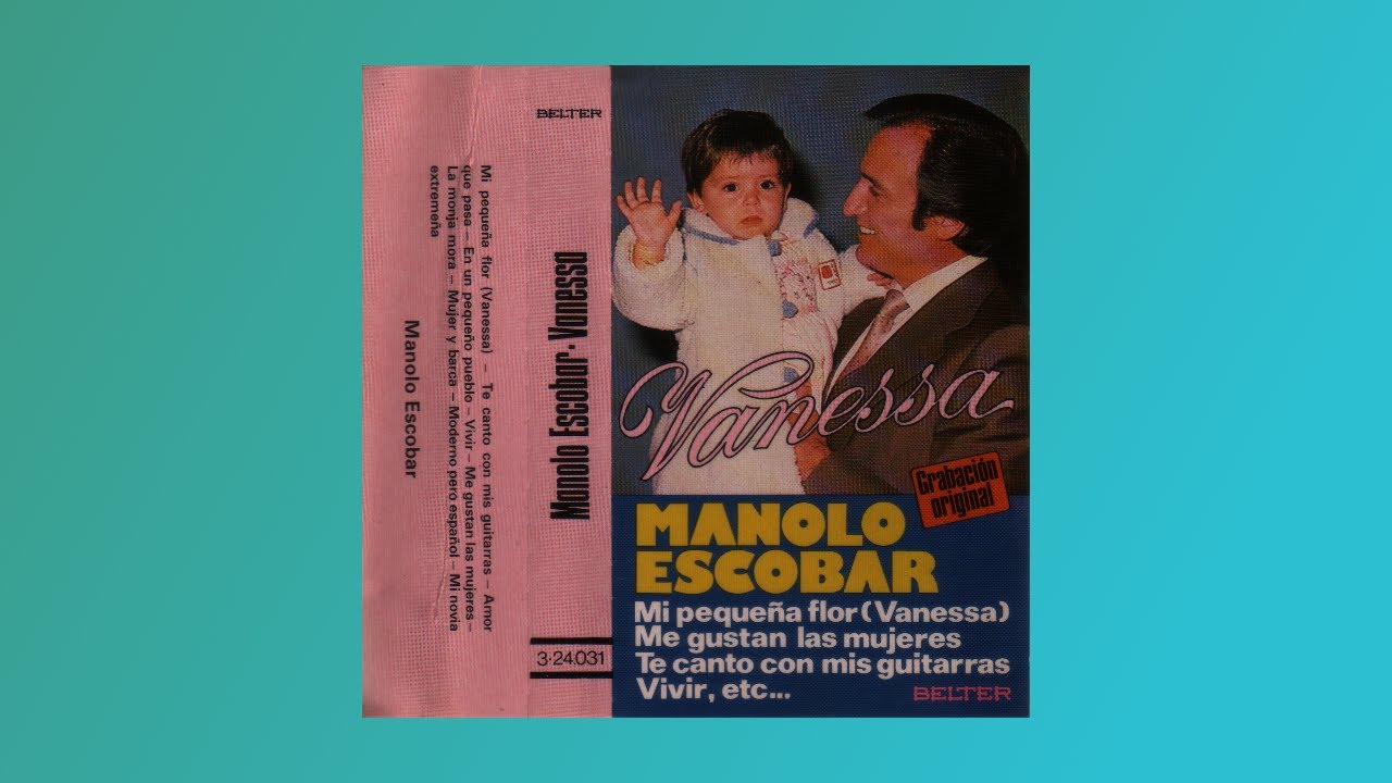 Manolo Escobar   Vanessa, 1981, cassette completo