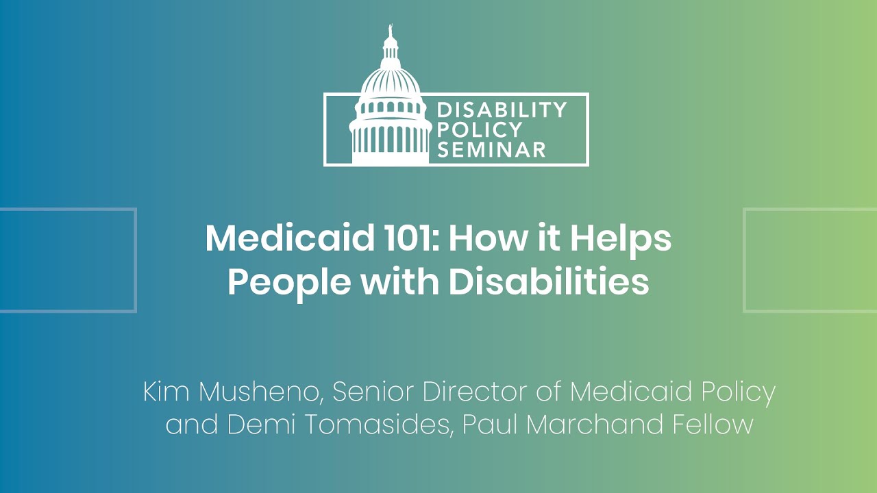 DPS Academy: Medicaid 101 How it Helps People with Disabilities