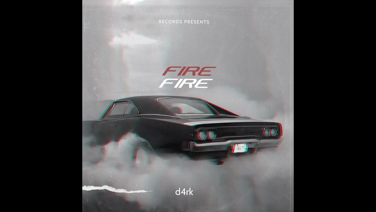 Fire - d4rk (prod. STORM)