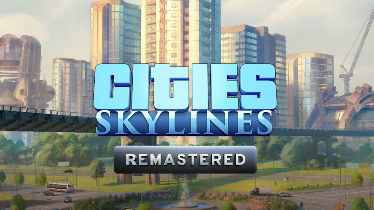 Cities Skylines Remastered - Foosha Ep. 72