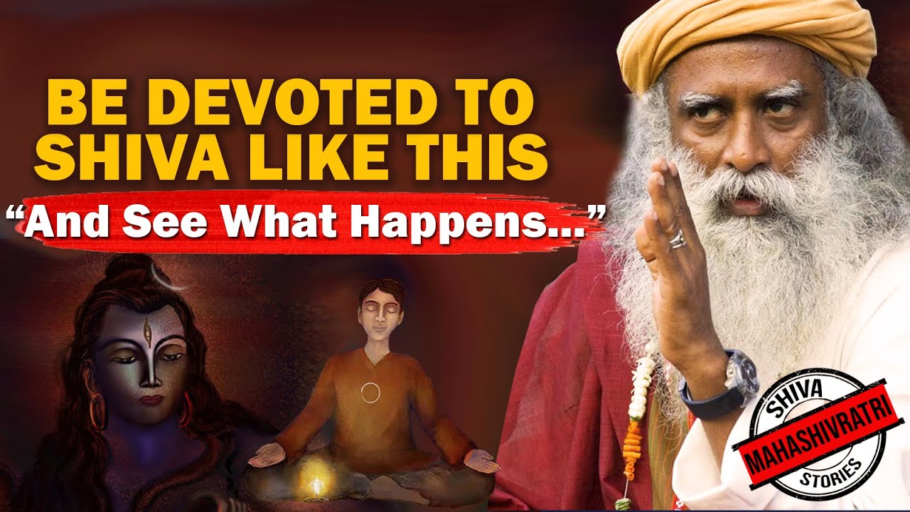 Be Devoted To Shiva Like This And See What Happens! | Mahashivratri 2026 | Sadhguru
