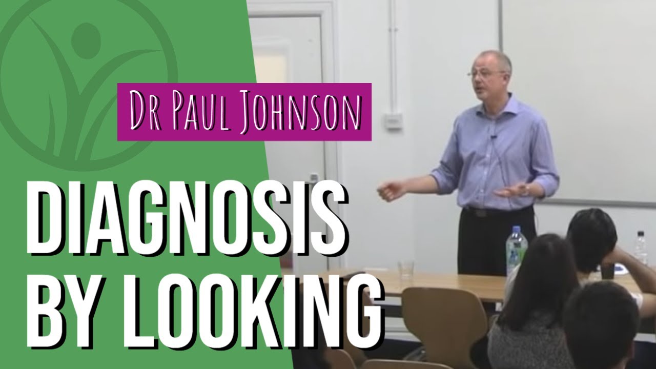 Diagnosis by Looking | Acupuncture & Herbal Medicine specialist Paul Johnson