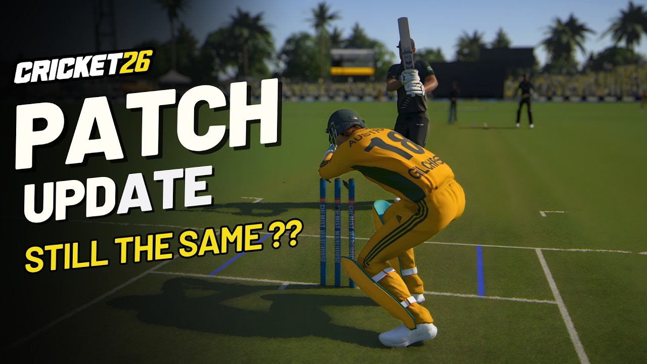 Обновление по Cricket 26… Но ничего не изменилось? (17 марта 2026 г.)