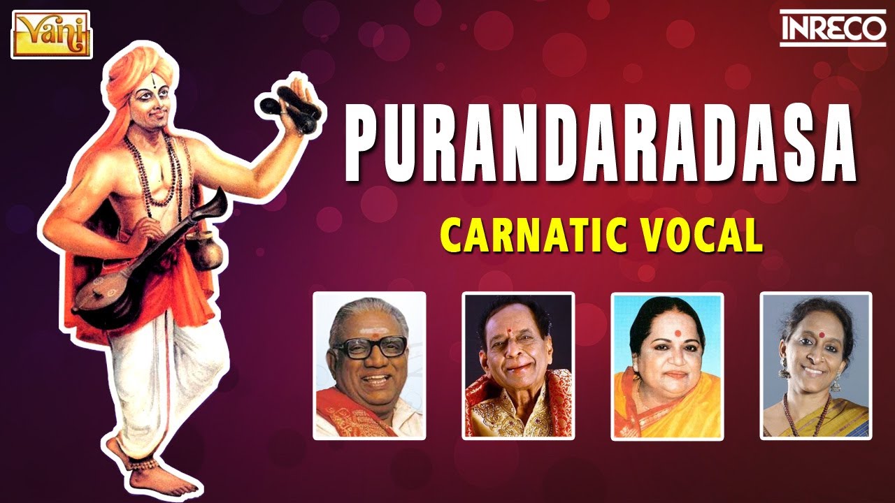 Pearls of Purandaradasa | Veteran Artists Carnatic Vocals | Maneyola Gado, Na Ninna Dhyana & more