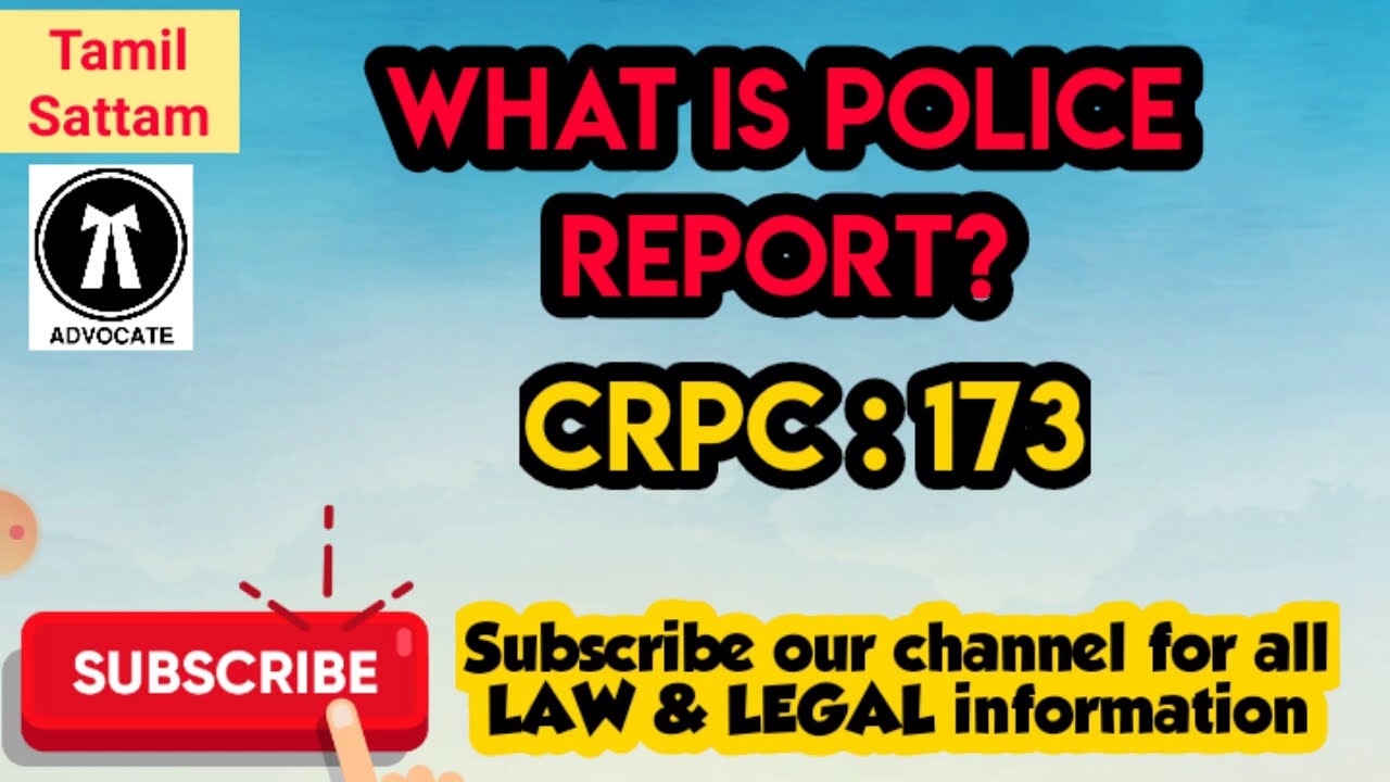 What is Police Report /Final Report /Charge Sheet?