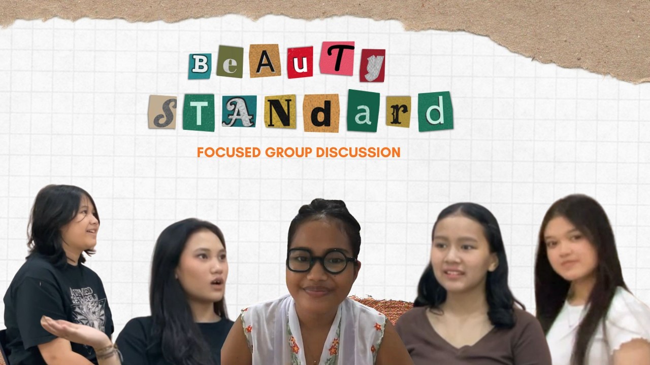KPPM 1: Diskusi Standar Kecantikan dari Perspektif Perempuan Muda