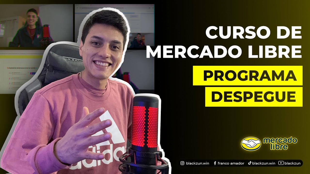 MERCADO LIBRE PROGRAMA DE DESPEGUE 