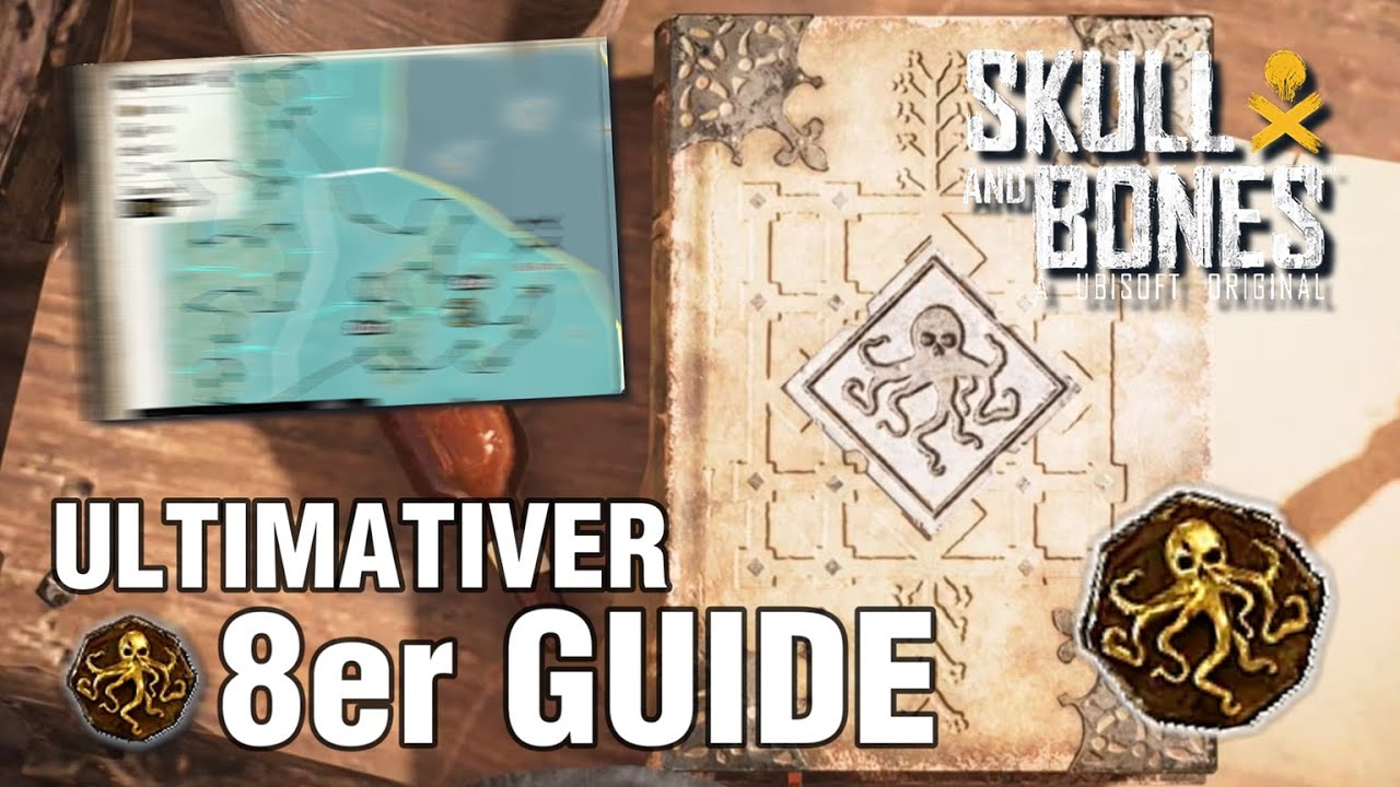 Der ACHTERMÜNZEN GUIDE in SKULL & BONES