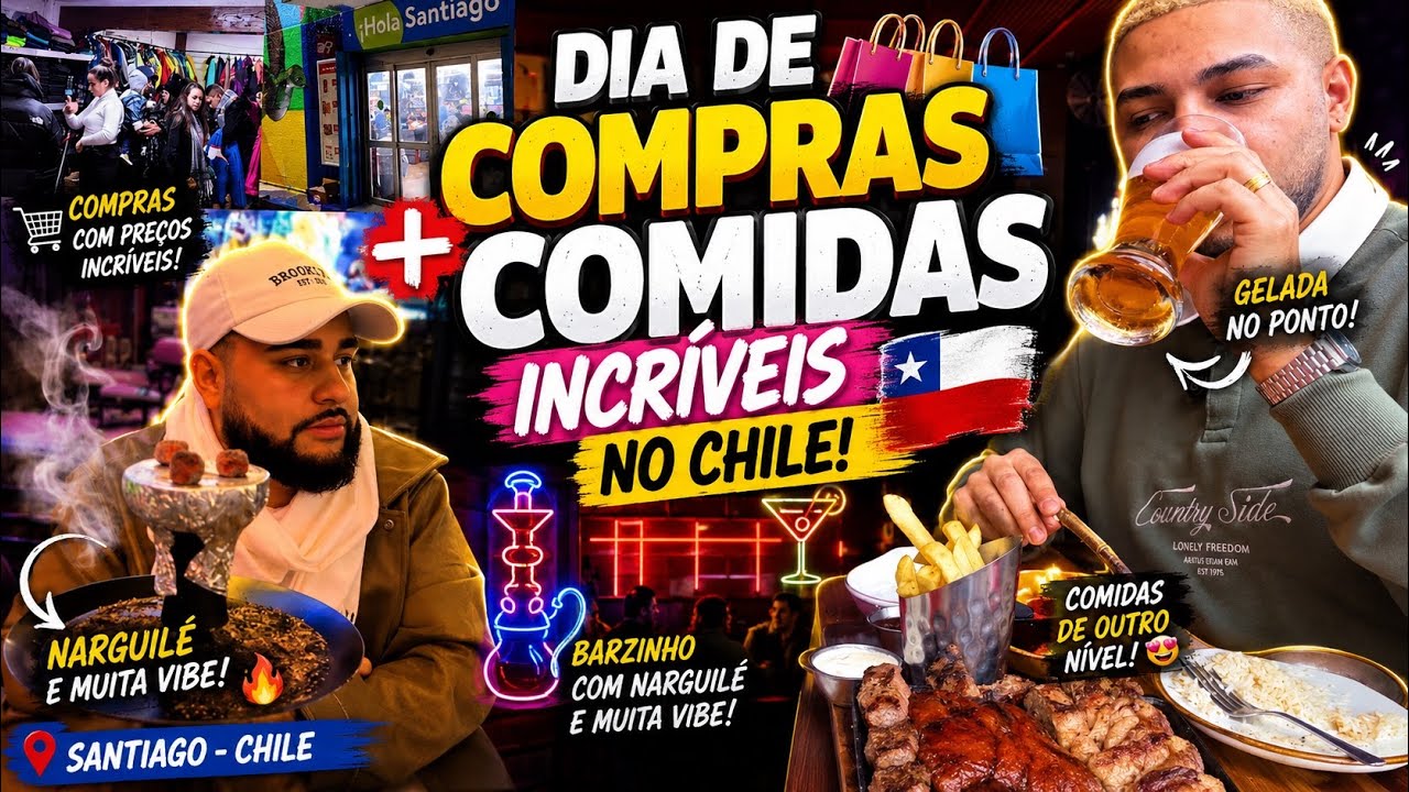 Dia de COMPRAS + COMIDAS incríveis no CHILE! 🛍️🍝 Barzinho com NARGUILÉ e muita vibe! 🇨🇱✨