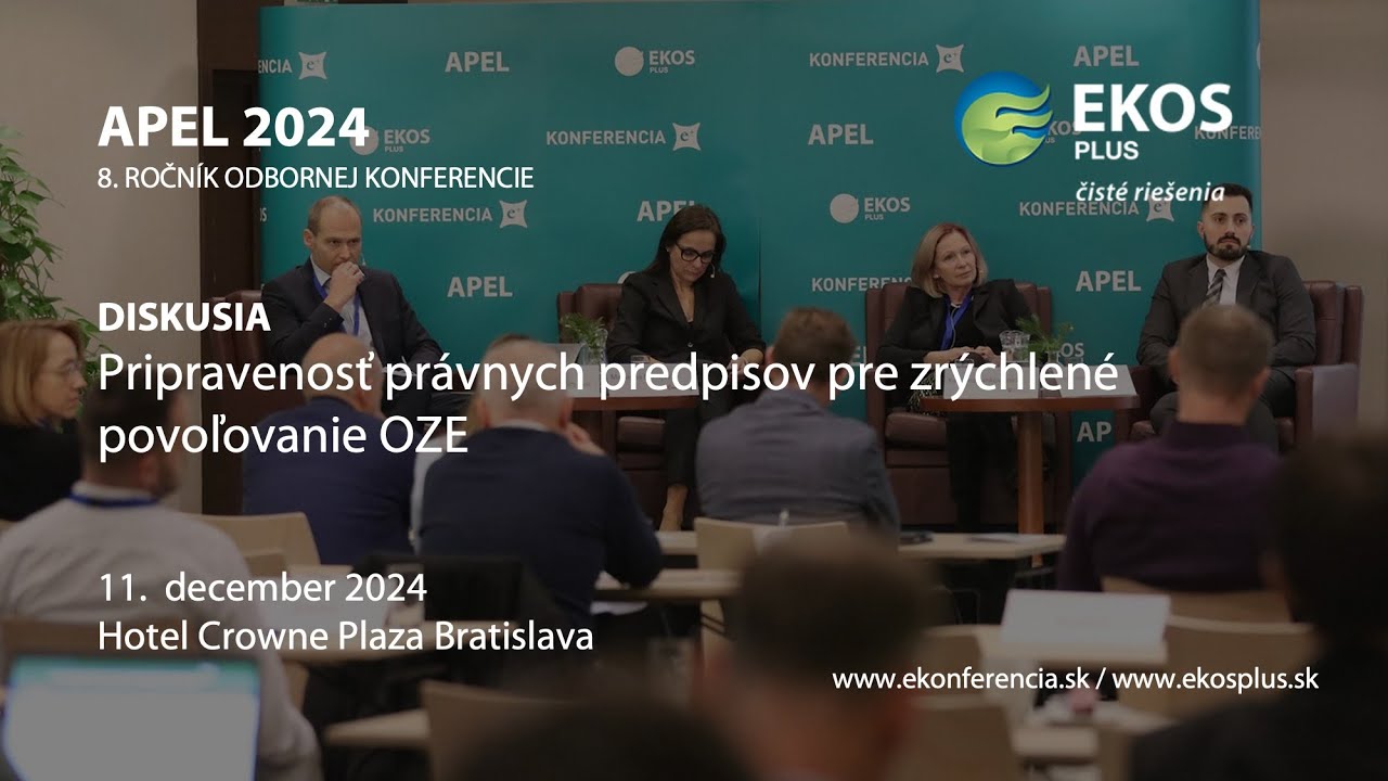 APEL 2024 - Pripravenosť právnych predpisov pre zrýchlené povoľovanie OZE