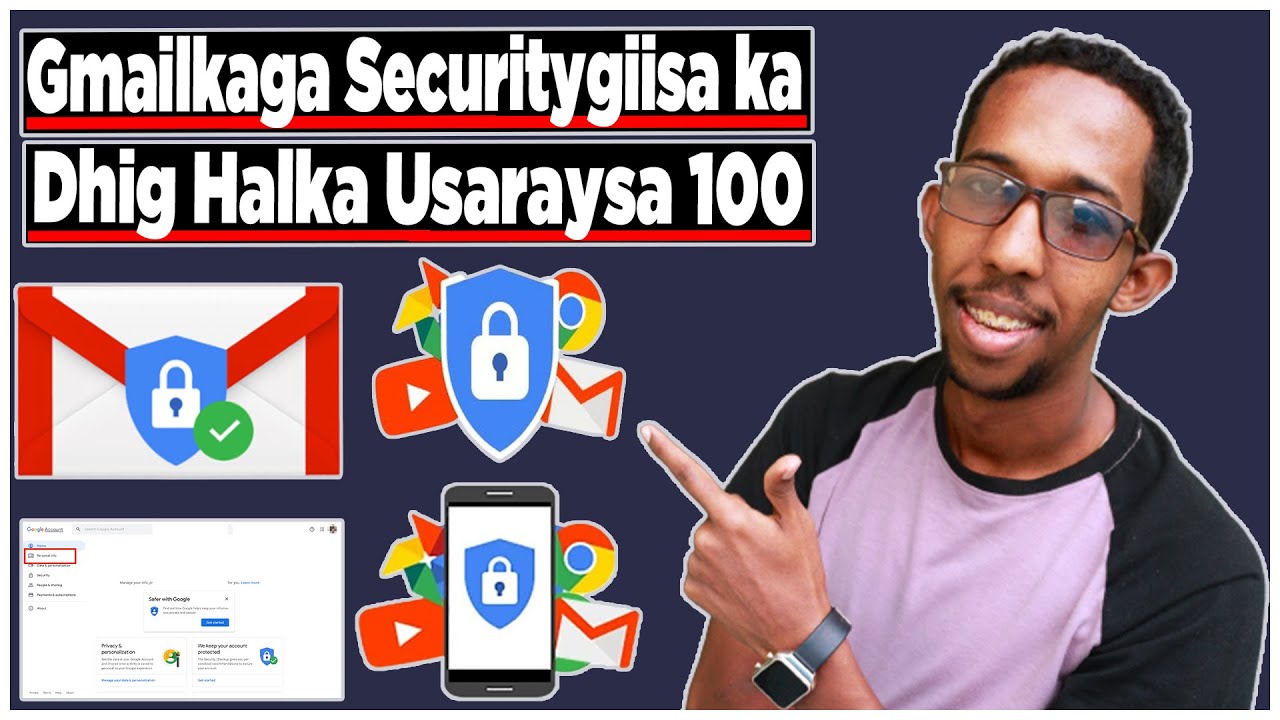 Sida Kor Loogu Qaado Securityga Gmailkaaga Halka Usaraysa. Ka Hortag In Lagaa Jabsado Gmailkaaga