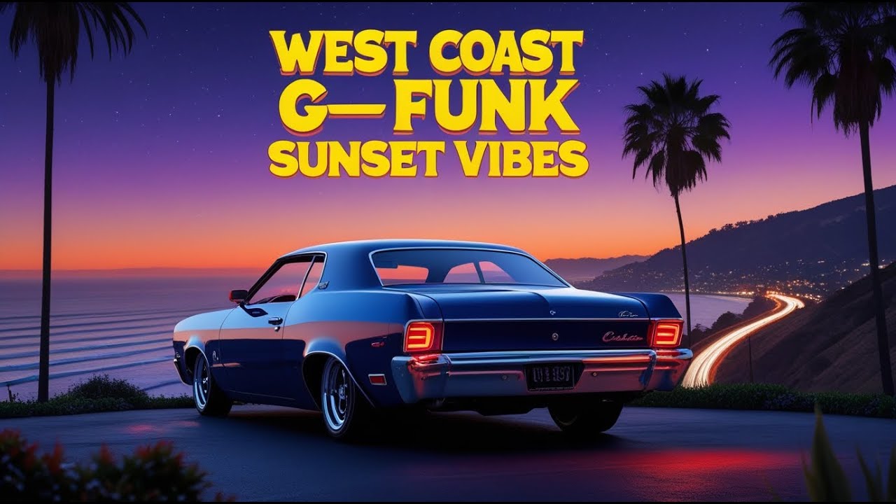 Classic Lowrider Sunset 🚗 West Coast G-Funk Chill Mix