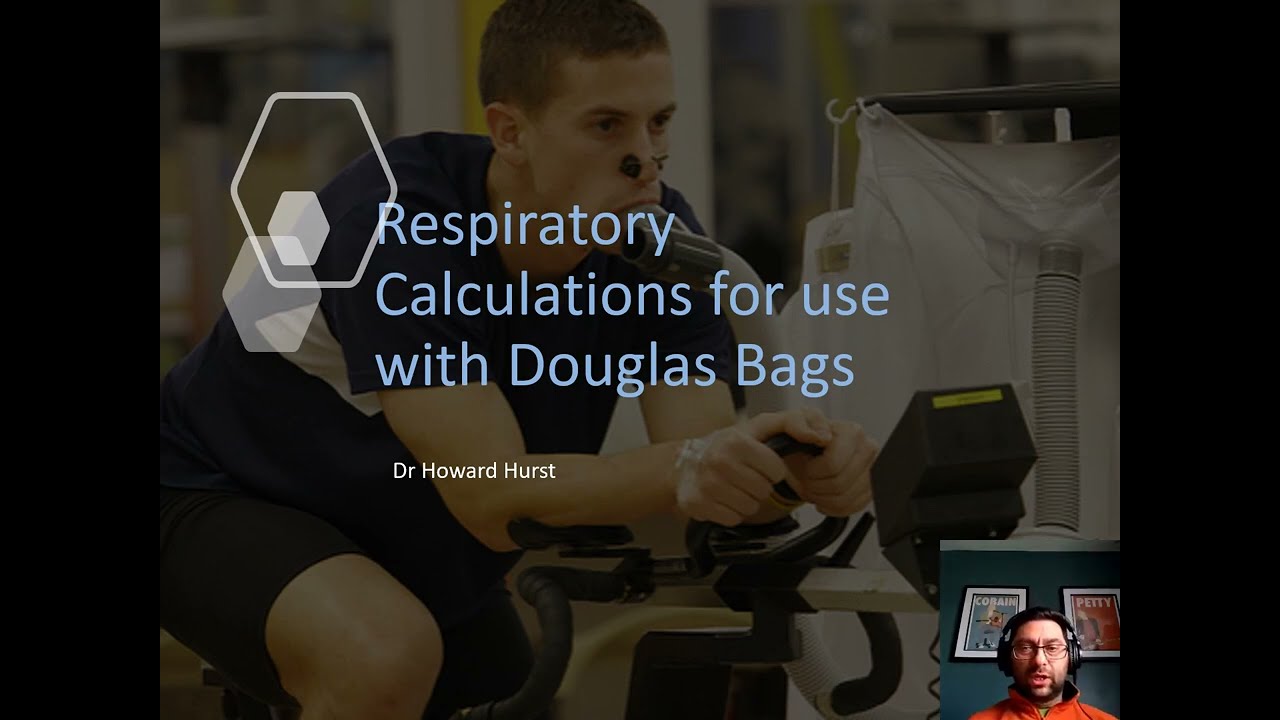 Respiratory Gas Calculations & Douglas Bag Testing