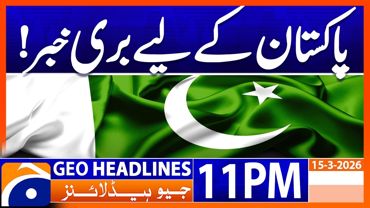 Bangladesh beat Pakistan in third ODI | Geo News 11PM Headlines 15 March 2026