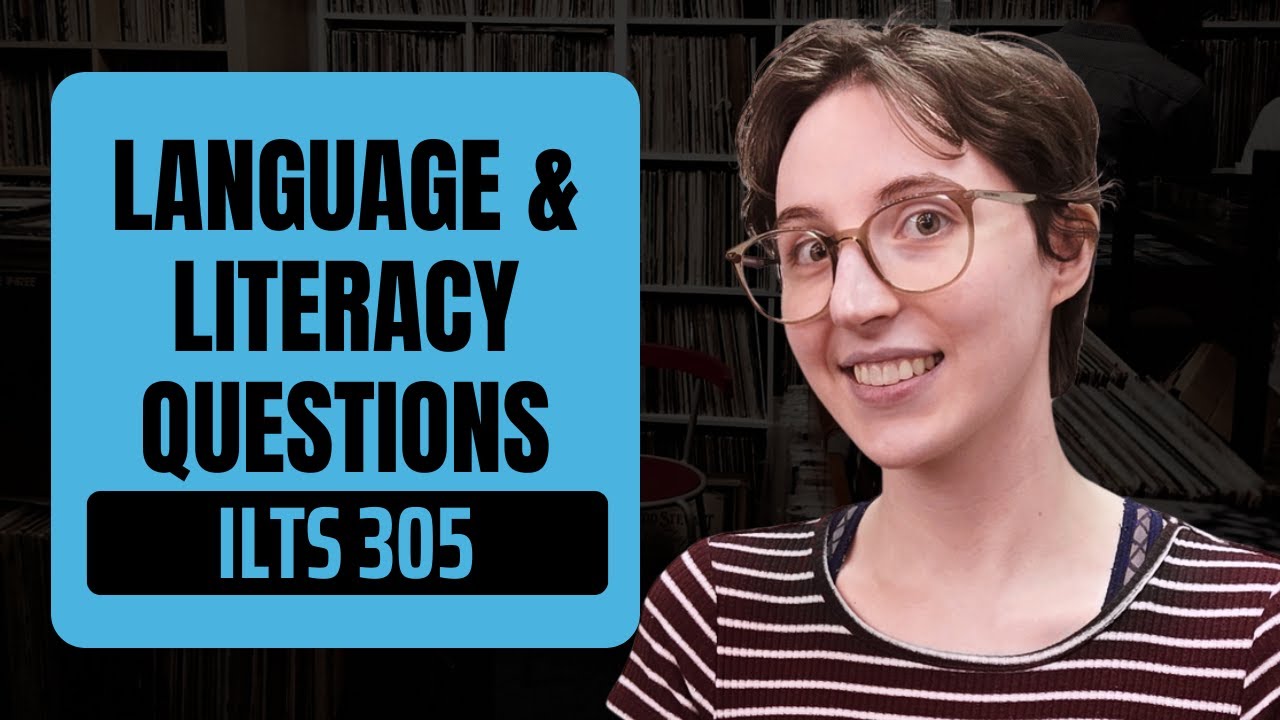 ILTS 305 Language & Literacy Practice Questions | Elementary Education Test Prep