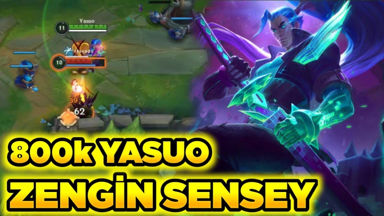 Wild Rift  800K YASUO İLE YOK EDİYORUZ  / SENSEY ARTIK ZENGİN EN İYİ KOSTÜMLER LoL Mobile Türkçe