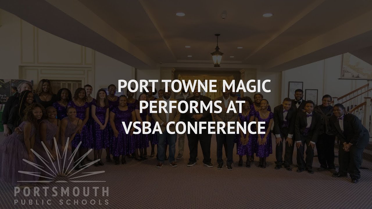 Port Towne Magic | Virginia School Board Association Conference