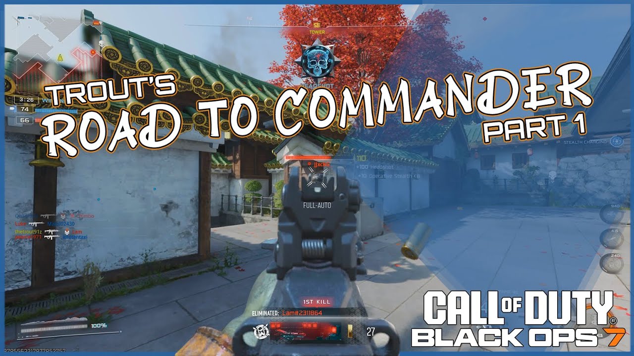 Trout's Black Ops 7 Road To Commander: Part 1 (A Tense Beginning)