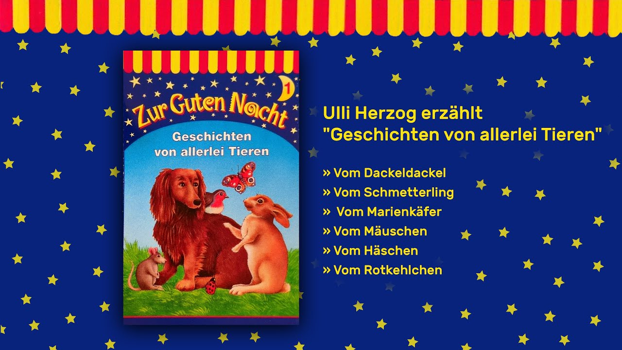 Zur Guten Nacht 01: Geschichten von allerlei Tieren | Hörspiel für Kinder | Ulli Herzog 1977