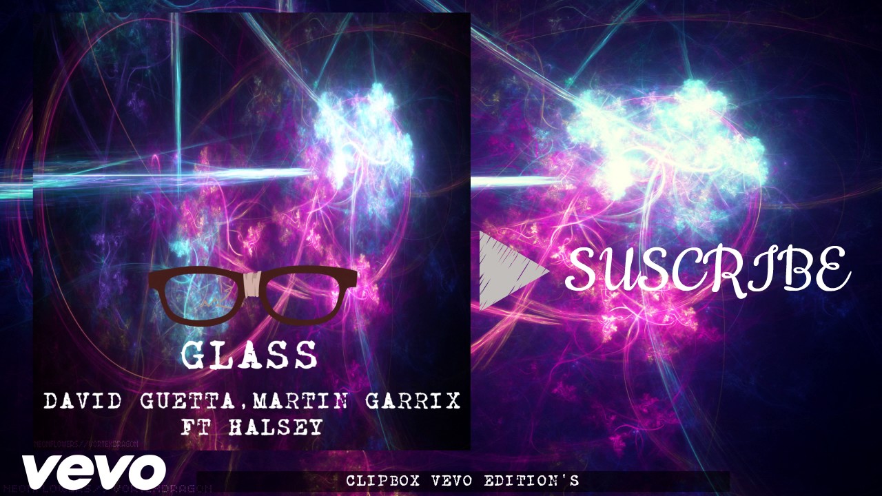 David Guetta, Martin Garrix Ft Halsey - Glass (New Song 2016) ★ &reg; 2016