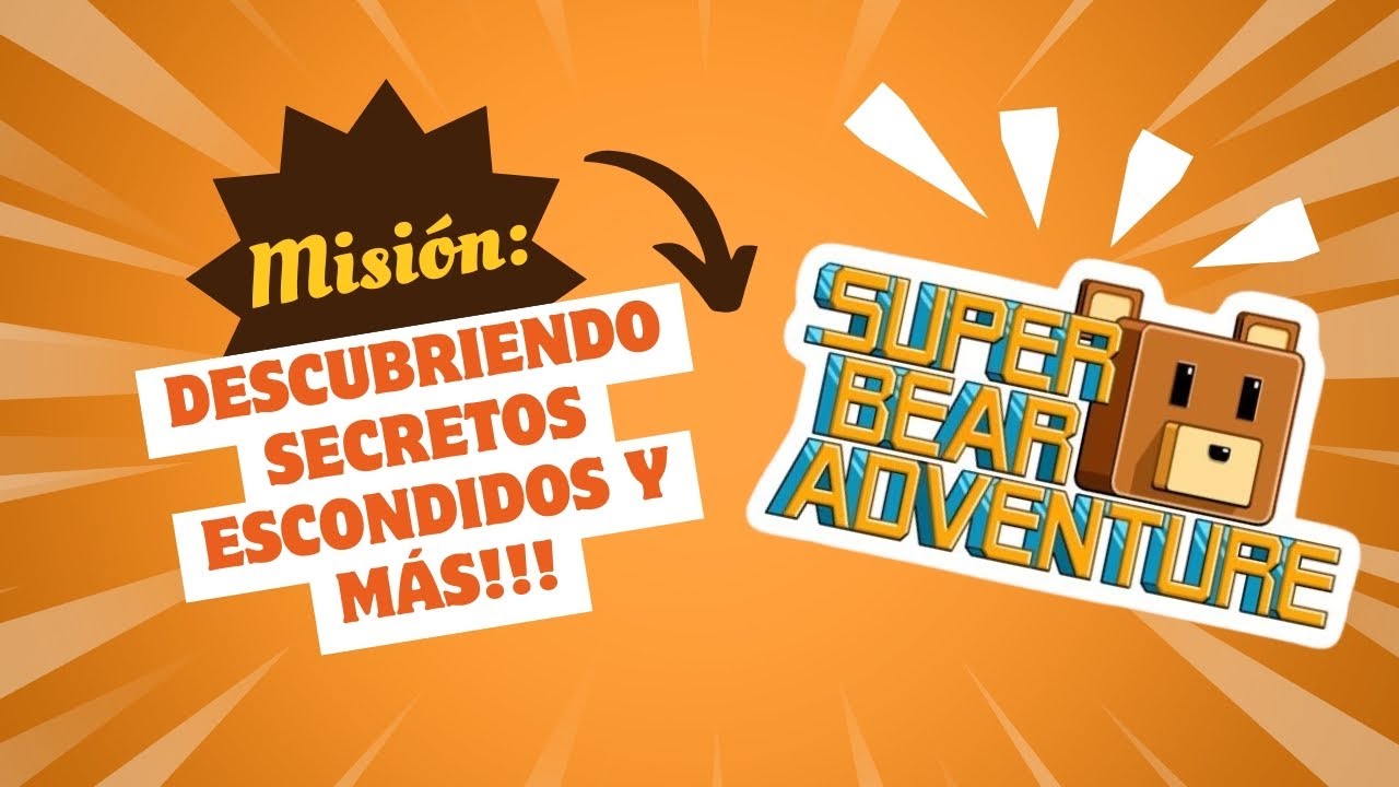 Jugando Super Bear Adventure 🐻 Pasando Tortuciudad y descubriendo secretos escondidos 😮🔥