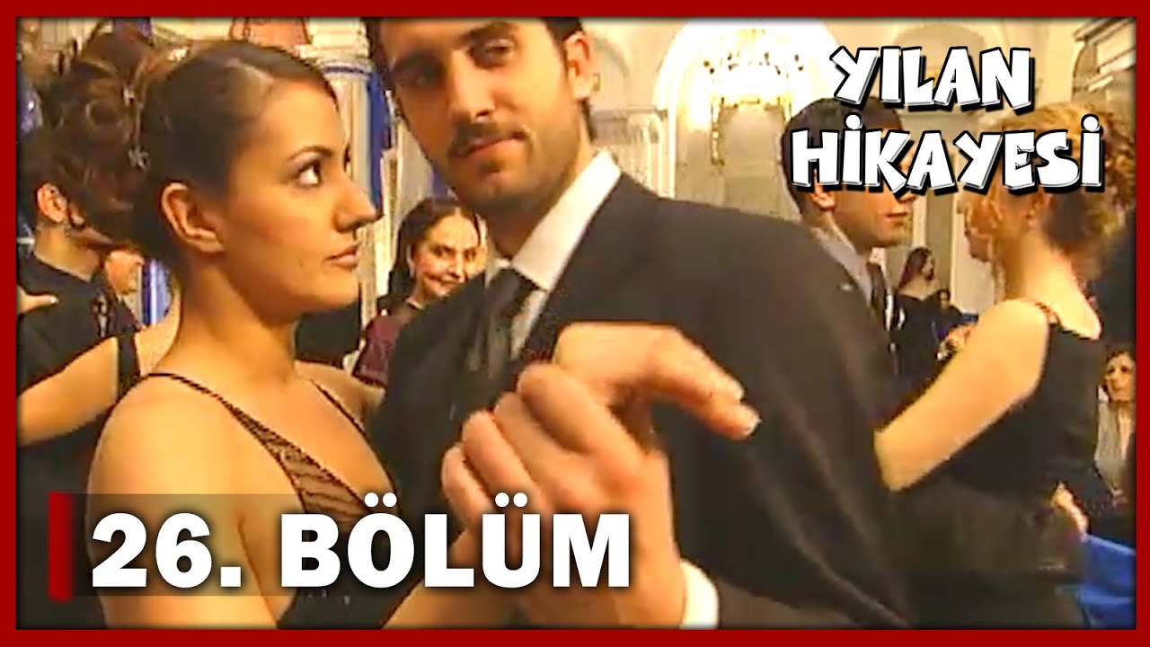 Yılan Hikayesi 26. Bölüm - FULL BÖLÜM