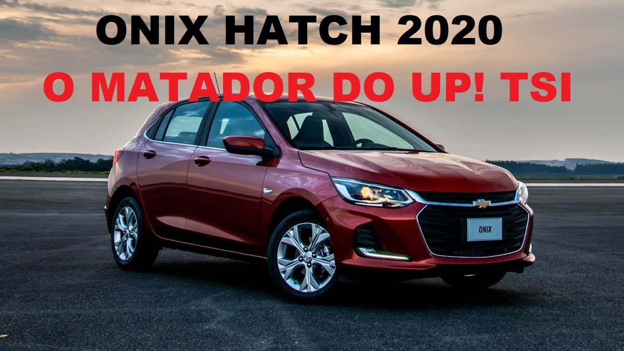 NOVO ONIX HATCH 2020 LT / LTZ - AT / MT - O MATADOR DO UP TSI.