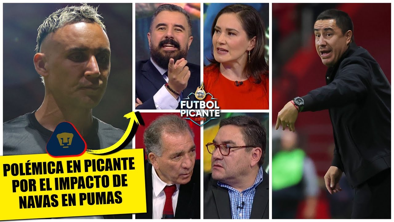 LE DUELA A QUIEN LE DUELA Pumas no conoce la derrota desde que llegó KEYLOR NAVAS | Futbol Picante