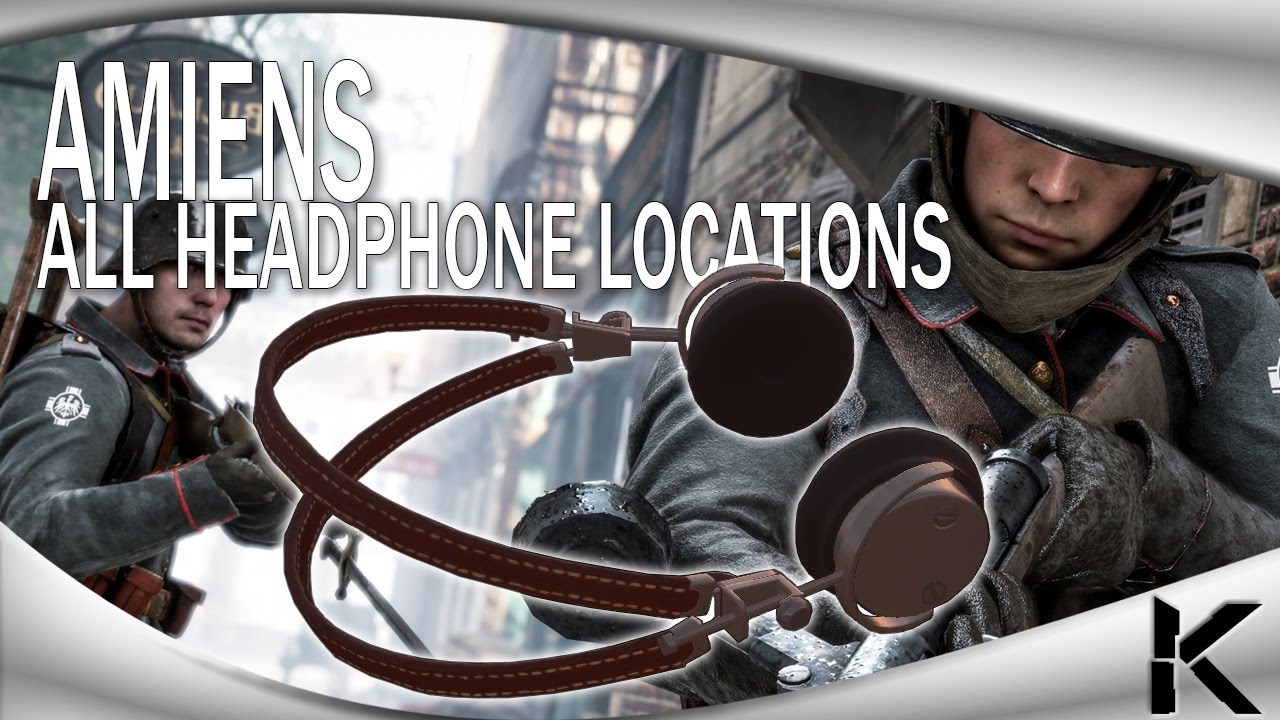 Battlefield 1 - ALL HEADPHONE LOCATIONS! - AMIENS (Easter Egg Hunt) - Old Locations