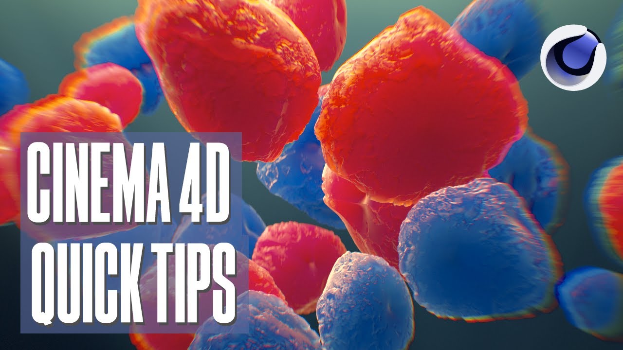 Cinema 4D Quick Tips