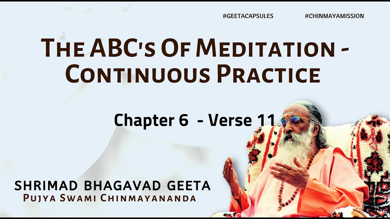 Bhagavad Geeta - The ABC's Of Meditation - Continuous Practice  (Chapter 6 Verse 12) #GeetaCapsules