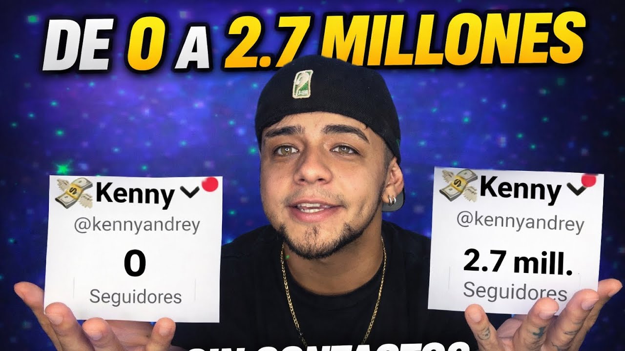 CÓMO PASÉ DE 0 A 2.7 MILLONES DE SEGUIDORES!!! (SIN CONTACTOS) 