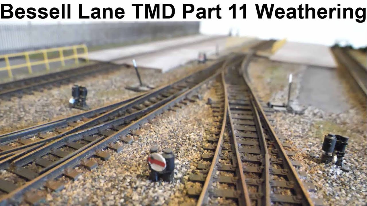 Bessell Lane TMD, Part 11, Weathering the Layout