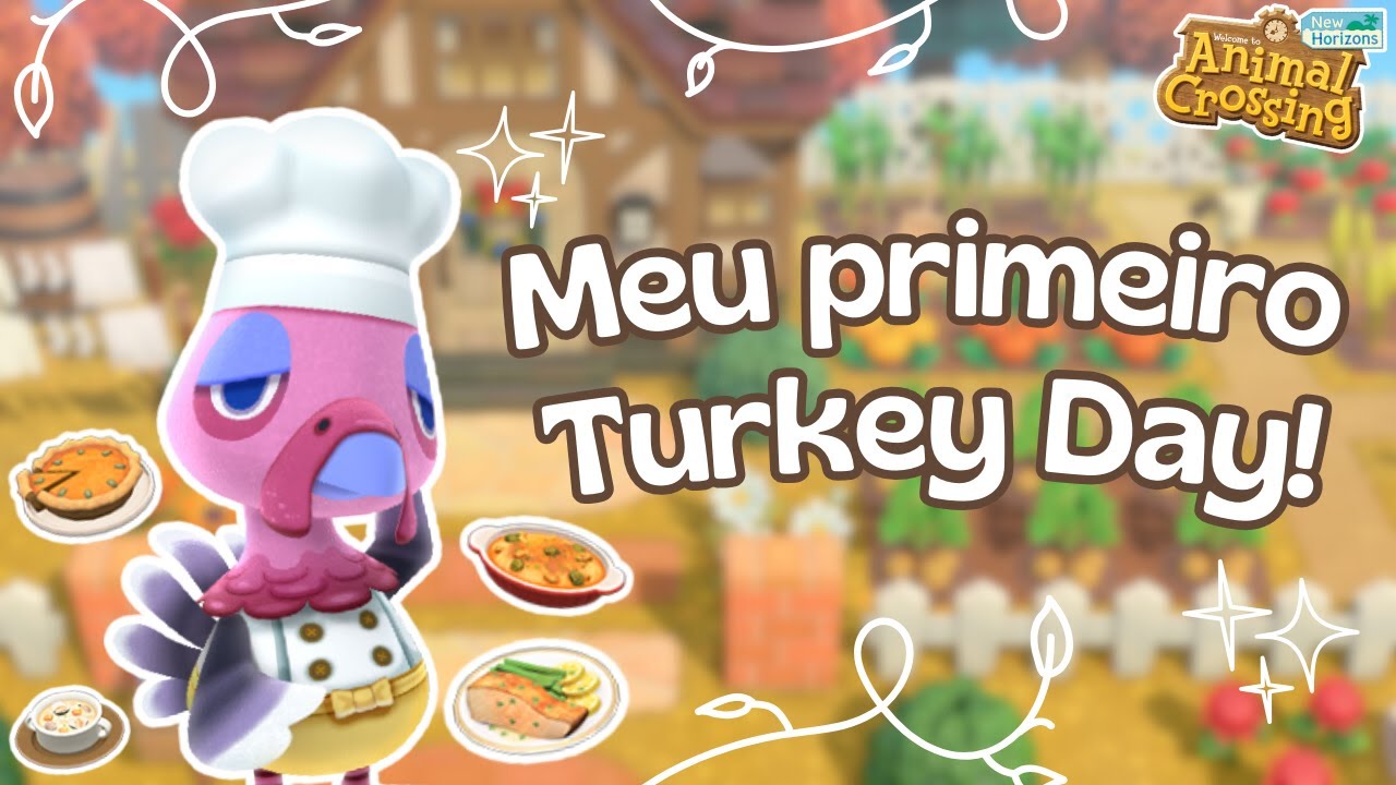 COMEMORANDO O TURKEY DAY! (e decorando) | ANIMAL CROSSING SEM NINTENDO ONLINE | #18