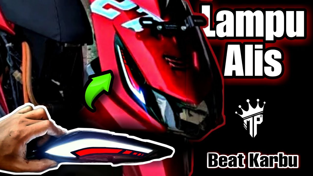 Custom lampu alis beat karbu. Dengan menggunakan lazy konsep
