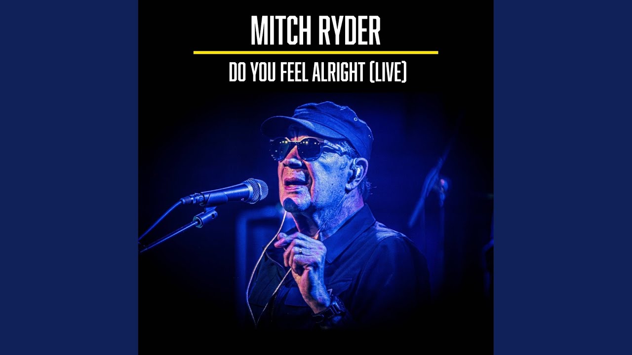 Do You Feel Alright (Live)