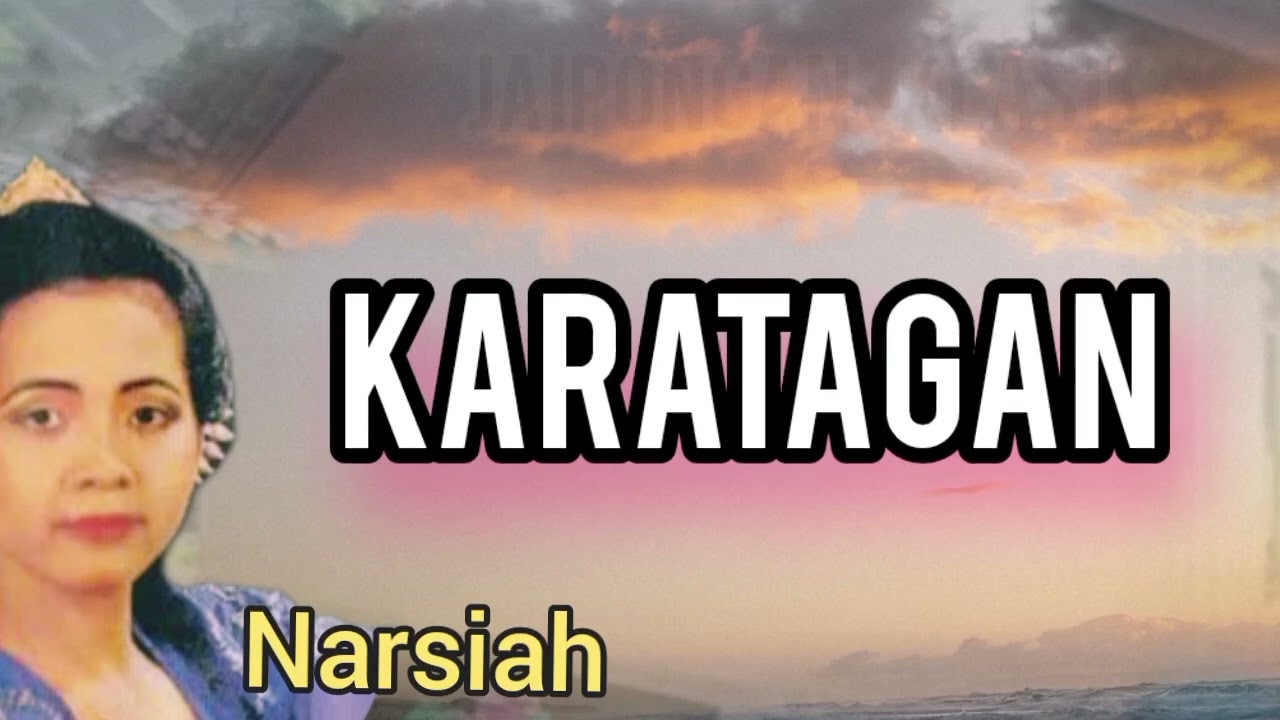 KARATAGAN - NARSIAH #jaipongan @Kangdedicosmo