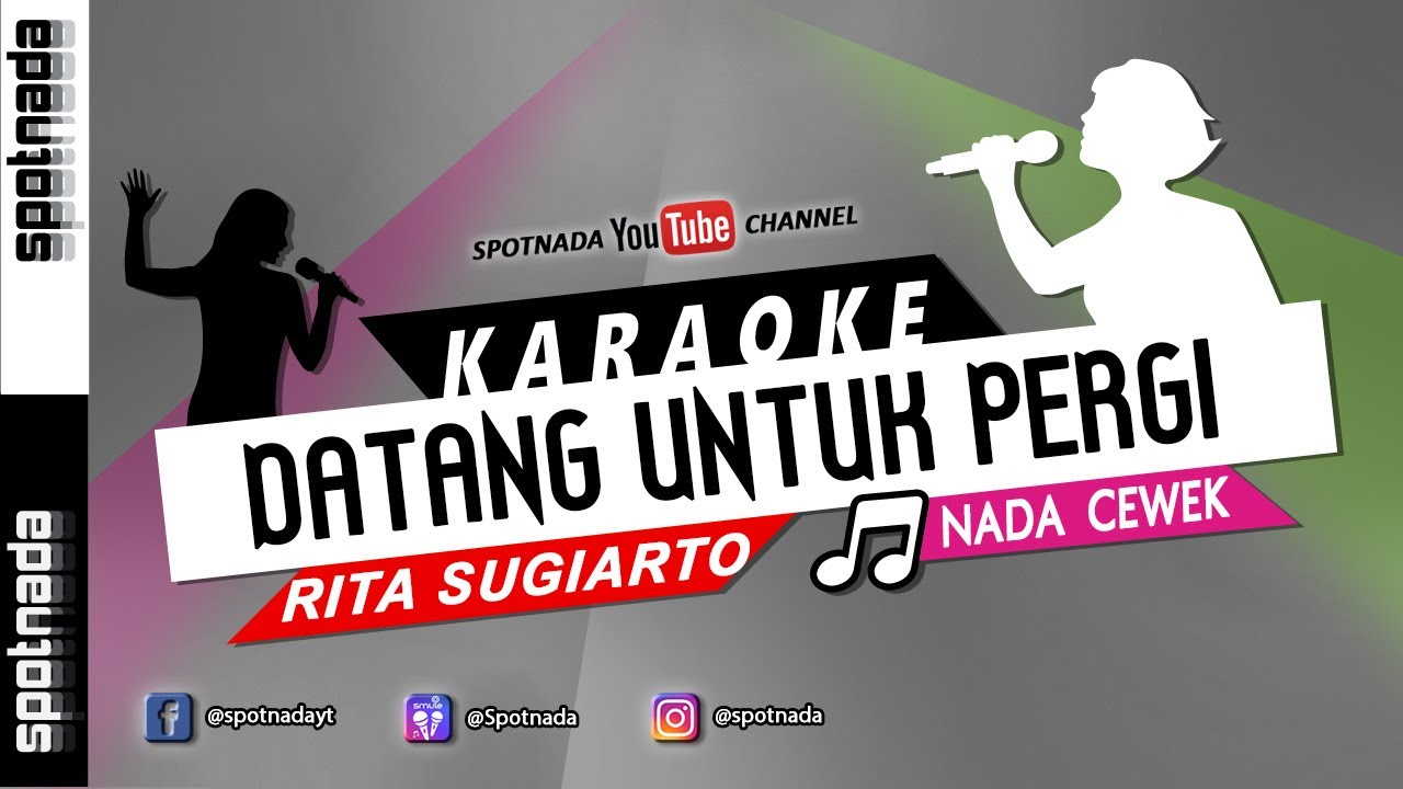 Datang Untuk Pergi - Rita Sugiarto | Karaoke Versi LIDA