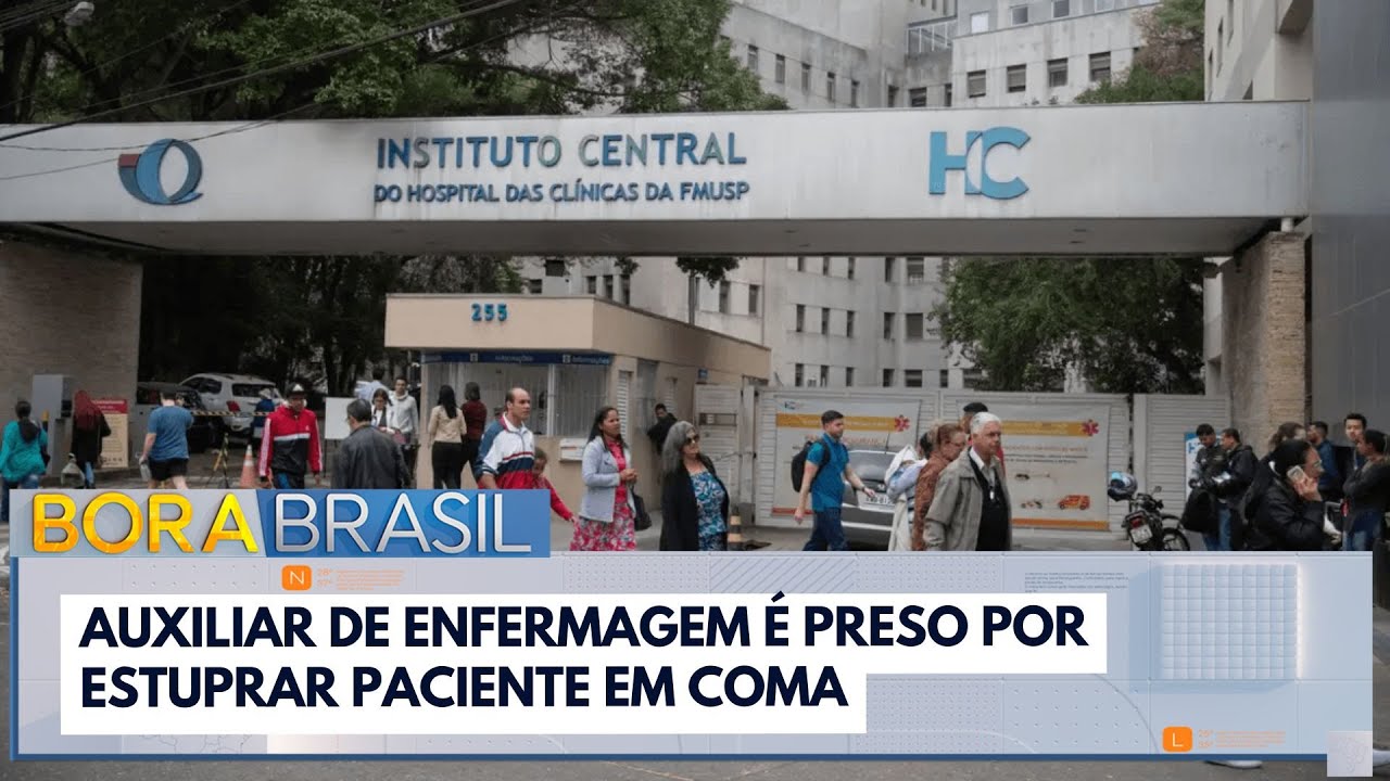 Auxiliar de enfermagem do Hospital das Clínicas é preso suspeito de estuprar paciente | Bora Brasil