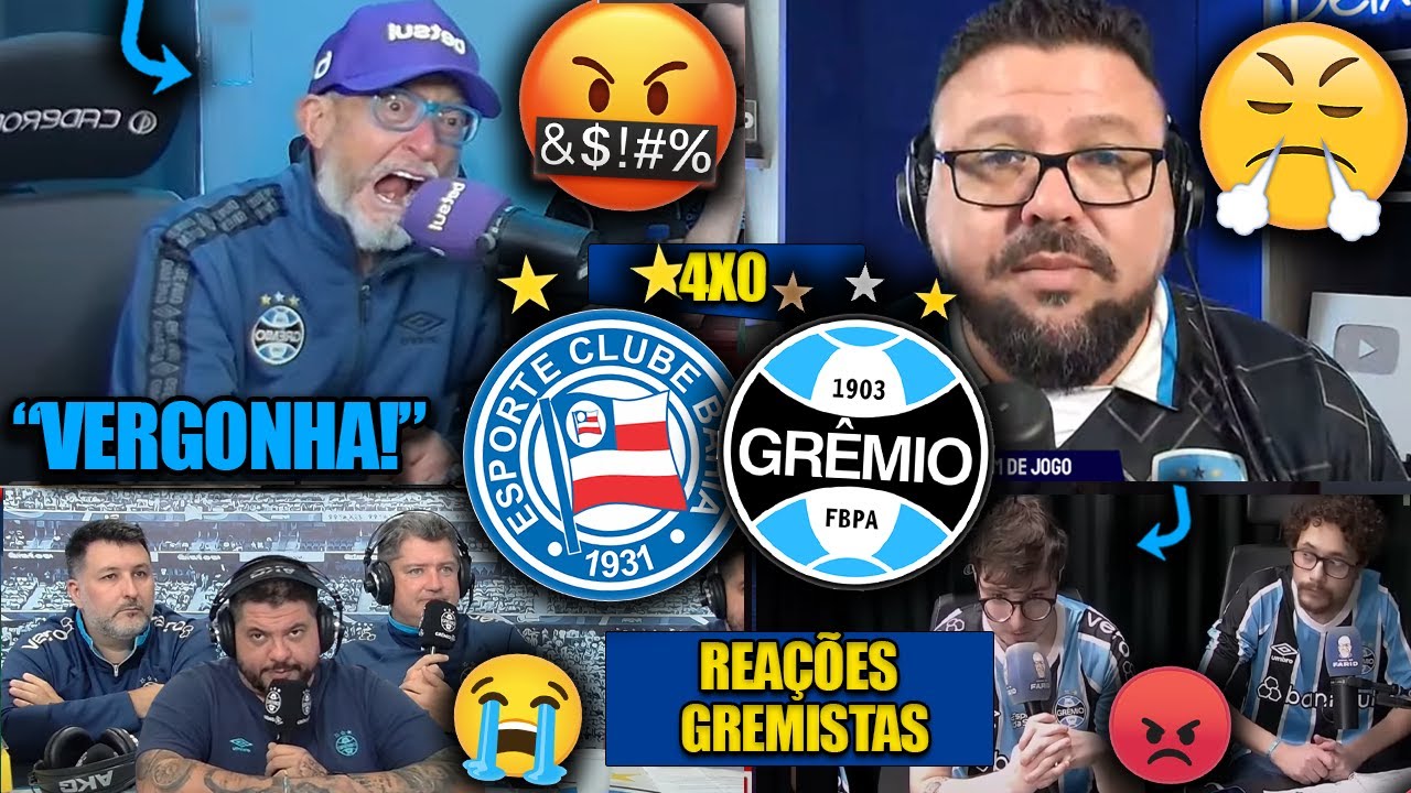 REAÇÕES dos GREMISTAS - BAHIA 4X0 GRÊMIO - BRASILEIRÃO 2025 - FARID FICOU DE 4 KKKK!
