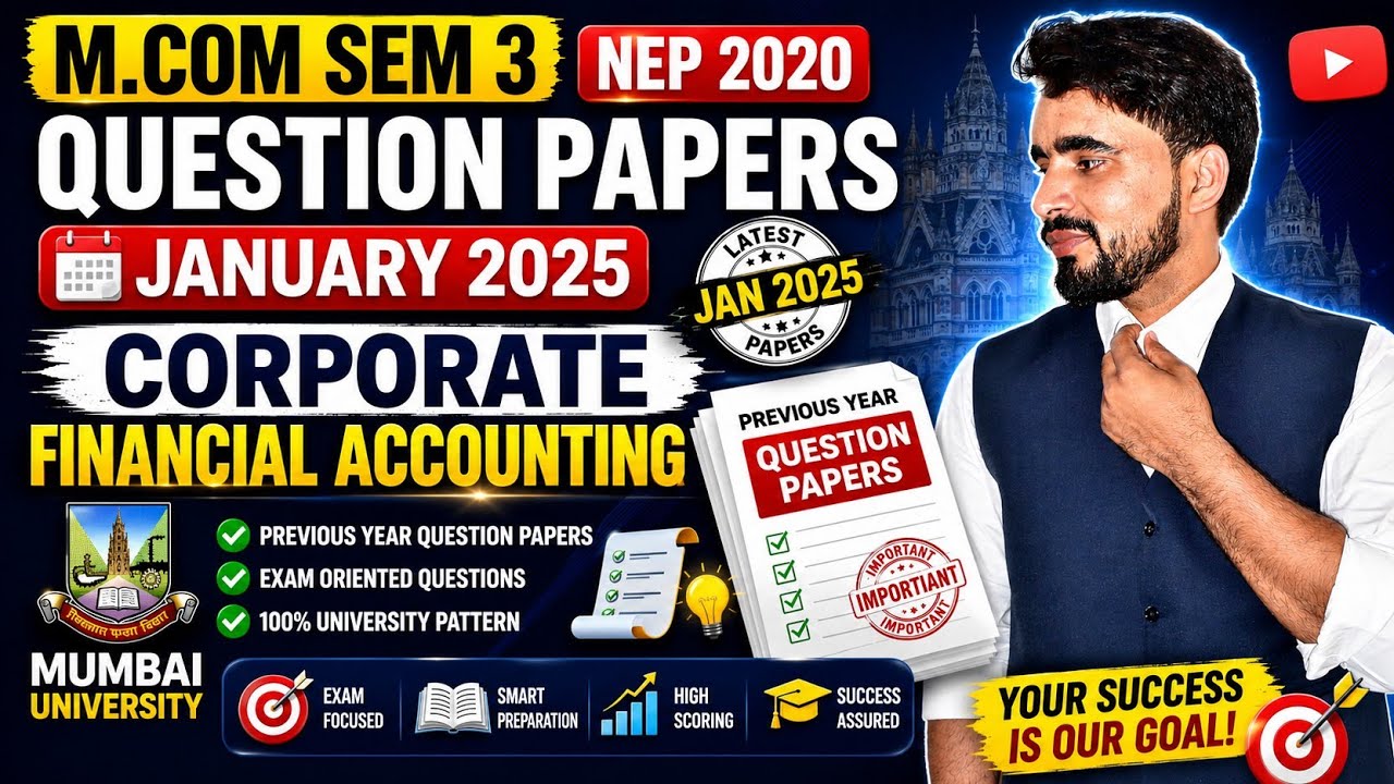 📚&nbsp;M.Com Sem 3 | Corporate Financial Accounting | Question Paper January 2025 | NEP 2020 | MU