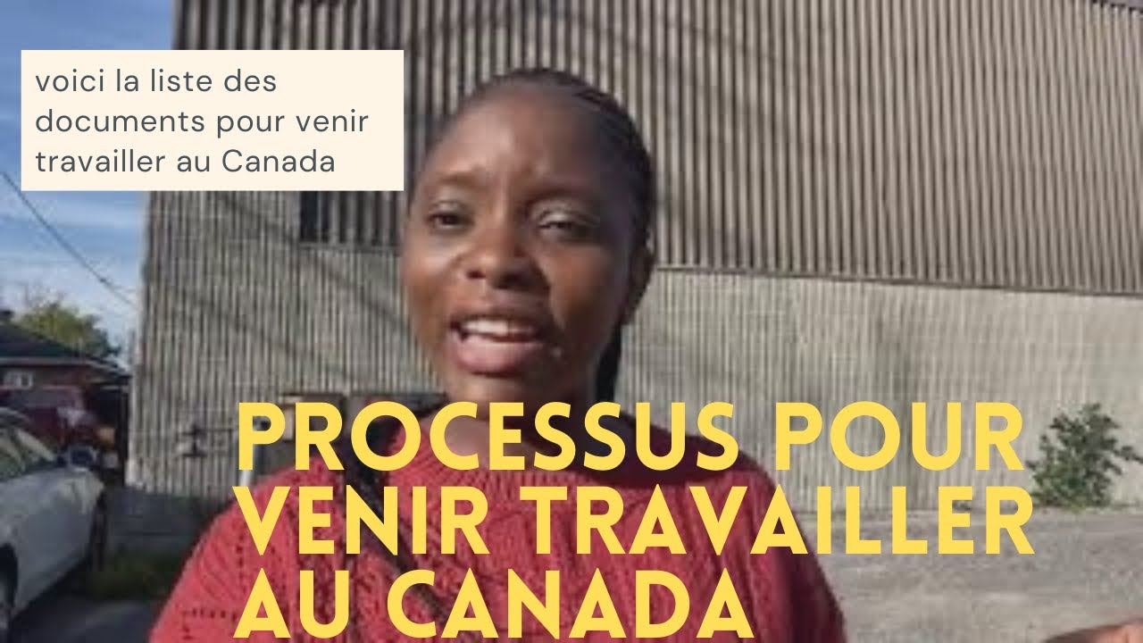 Par quoi commencer si tu veux venir travailler au Canada, étapes, documents, processus/ C’facile